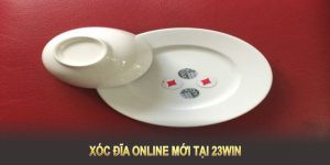 xóc đĩa online tại 23win